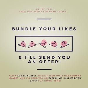 ✨BUNDLE YOUR LIKES AND I’LL SEND YOU AN OFFER ✨